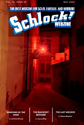 Schlock! Webzine: Vol 16 Issue 28 poster