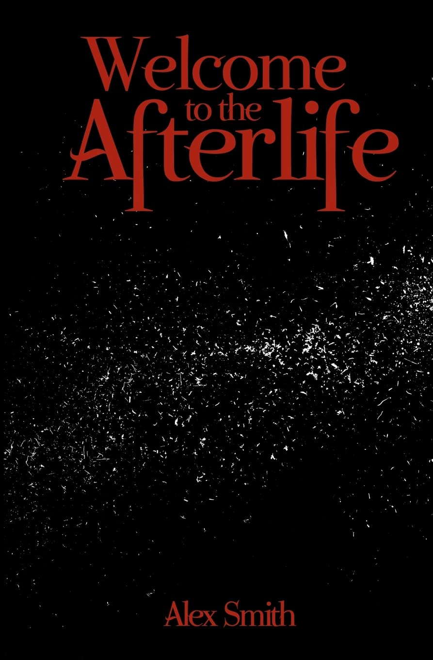 Welcome to the Afterlife poster