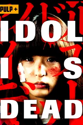 Idol Is Dead poster