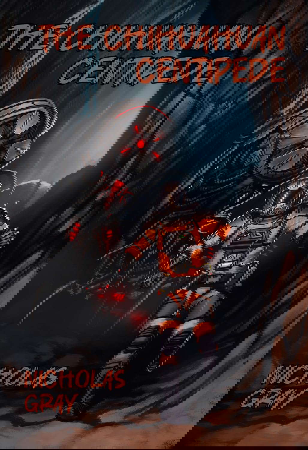 The Chihuahuan Centipede: A Novelette poster