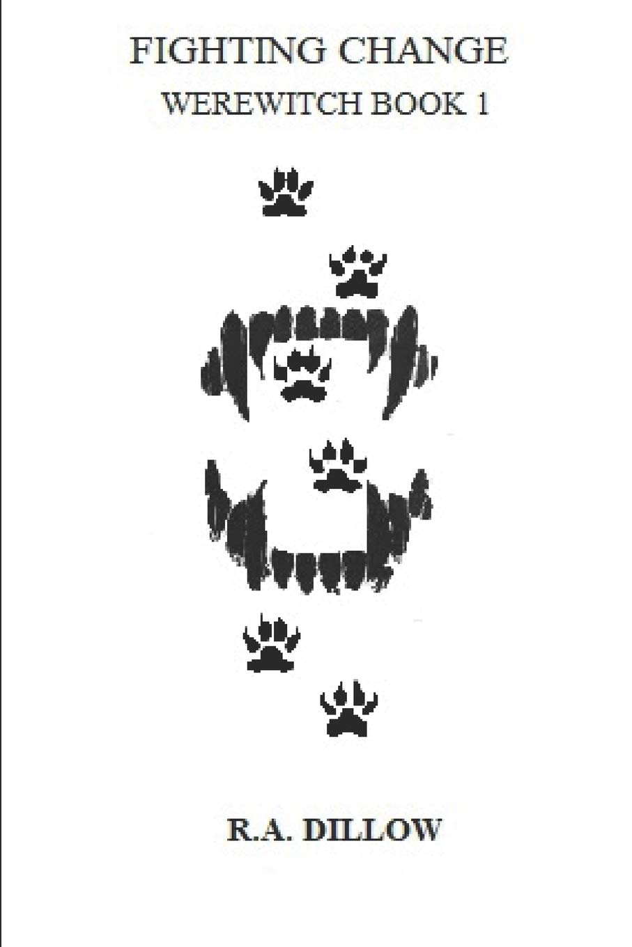 FIGHTING CHANGE: WEREWITCH BOOK 1 poster