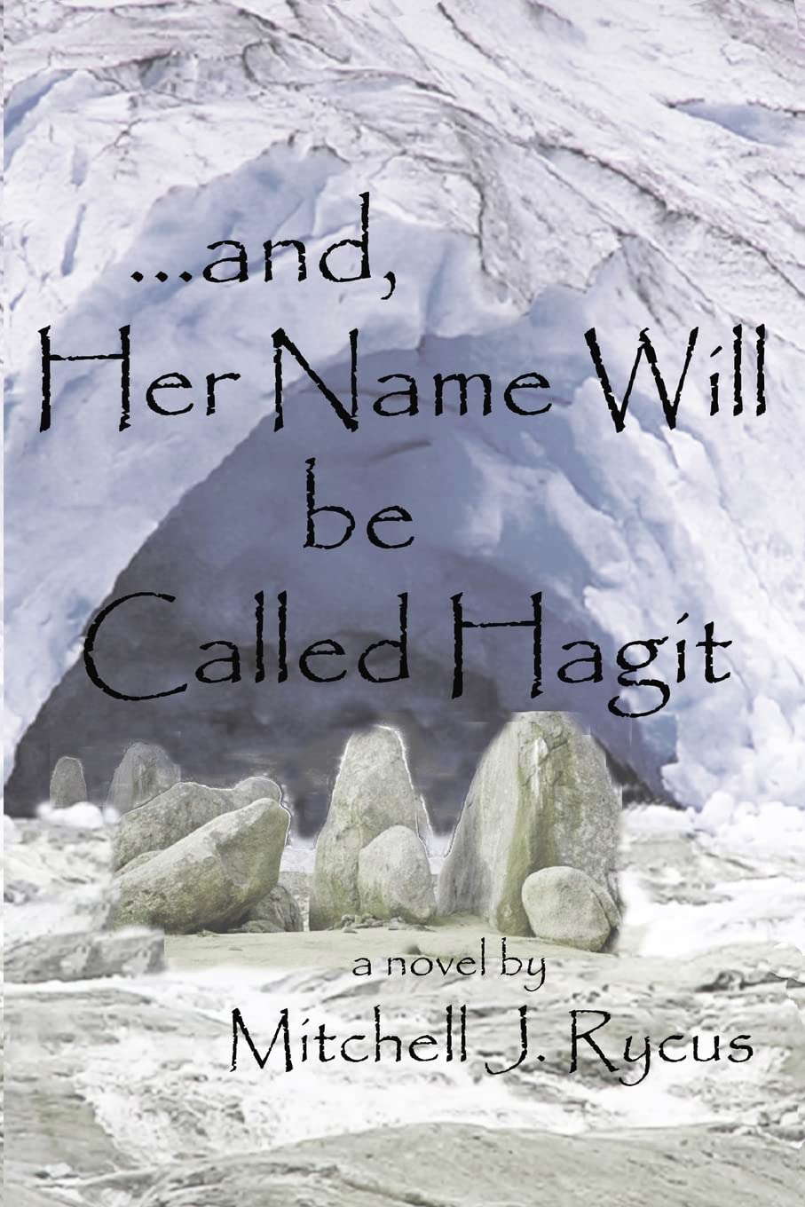 ...and, Her Name Will be Called Hagit poster