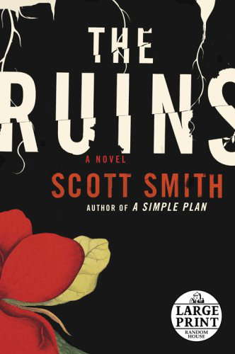 The Ruins (Random House Large Print) poster