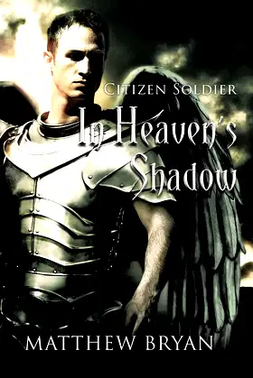 In Heaven s Shadow (Citizen Soldier) poster