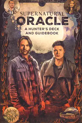Supernatural Oracle: A Hunter's Deck and Guidebook poster