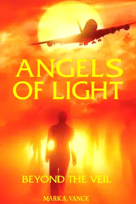 ANGELS OF LIGHT: Beyond the Veil poster