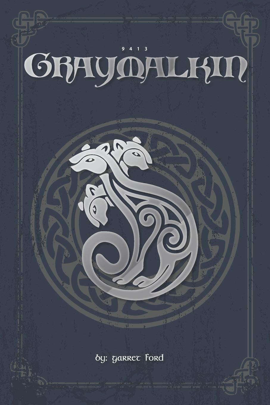 9413: Graymalkin poster