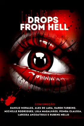 Drops From Hell poster