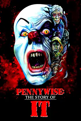 Pennywise: The Story of ‘It’ poster