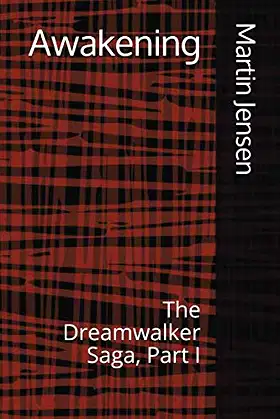 Awakening: The Dreamwalker Saga, Part I poster