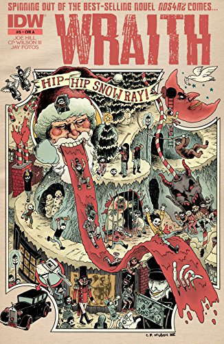 The Wraith: Welcome To Christmasland #5 (of 7) poster