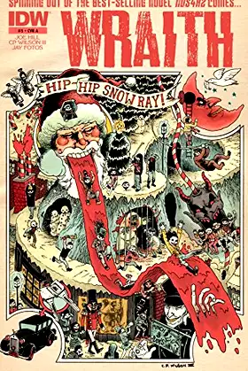 The Wraith: Welcome To Christmasland #5 (of 7) poster