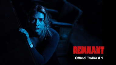REMNANT - Official Trailer # 1 | 4K (2024) poster