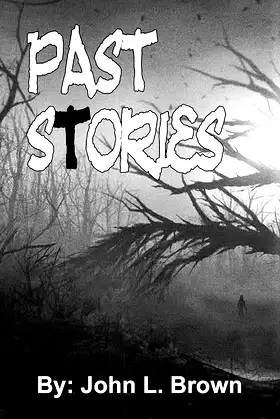 Past Stories: Seventeen Stories From The Past poster