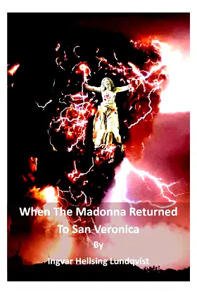 When The Madonna Returned To San Veronica poster