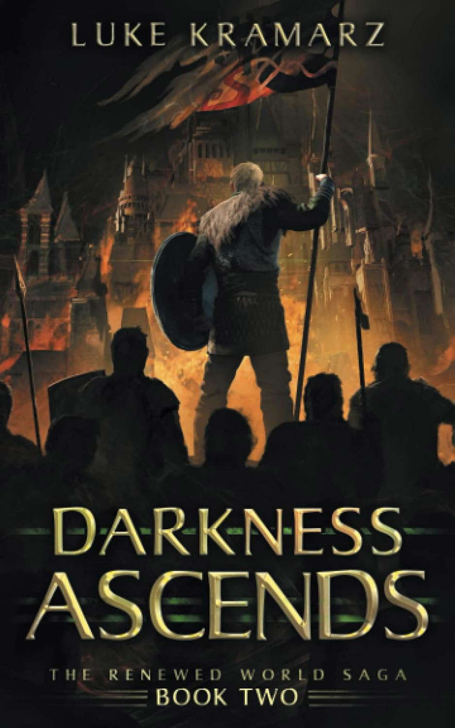 Darkness Ascends (The Renewed World Saga) poster
