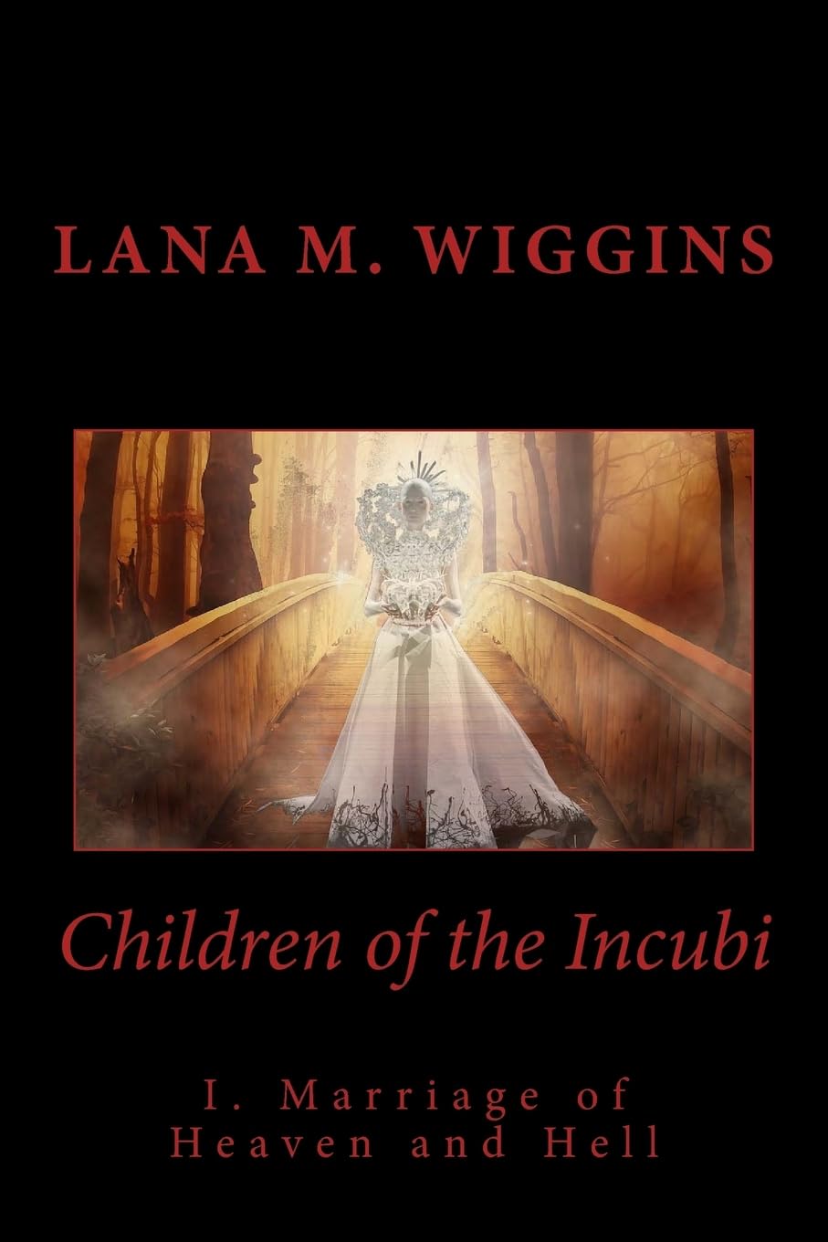Children of the Incubi: Marriage of Heaven and Hell poster
