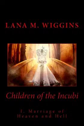 Children of the Incubi: Marriage of Heaven and Hell poster