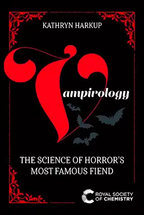 Vampirology: The Science of Horror's Most Famous Fiend poster