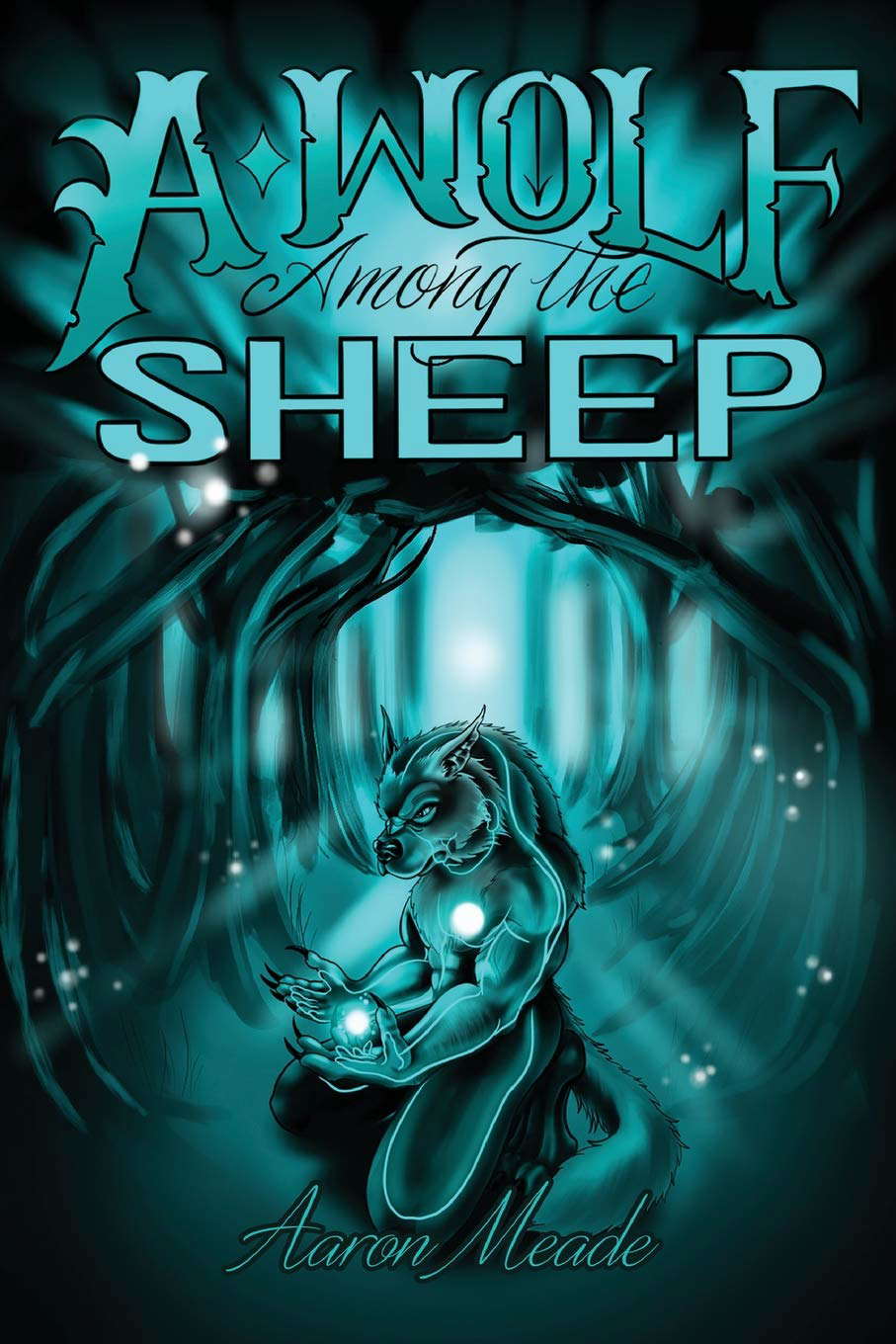A Wolf Among the Sheep poster