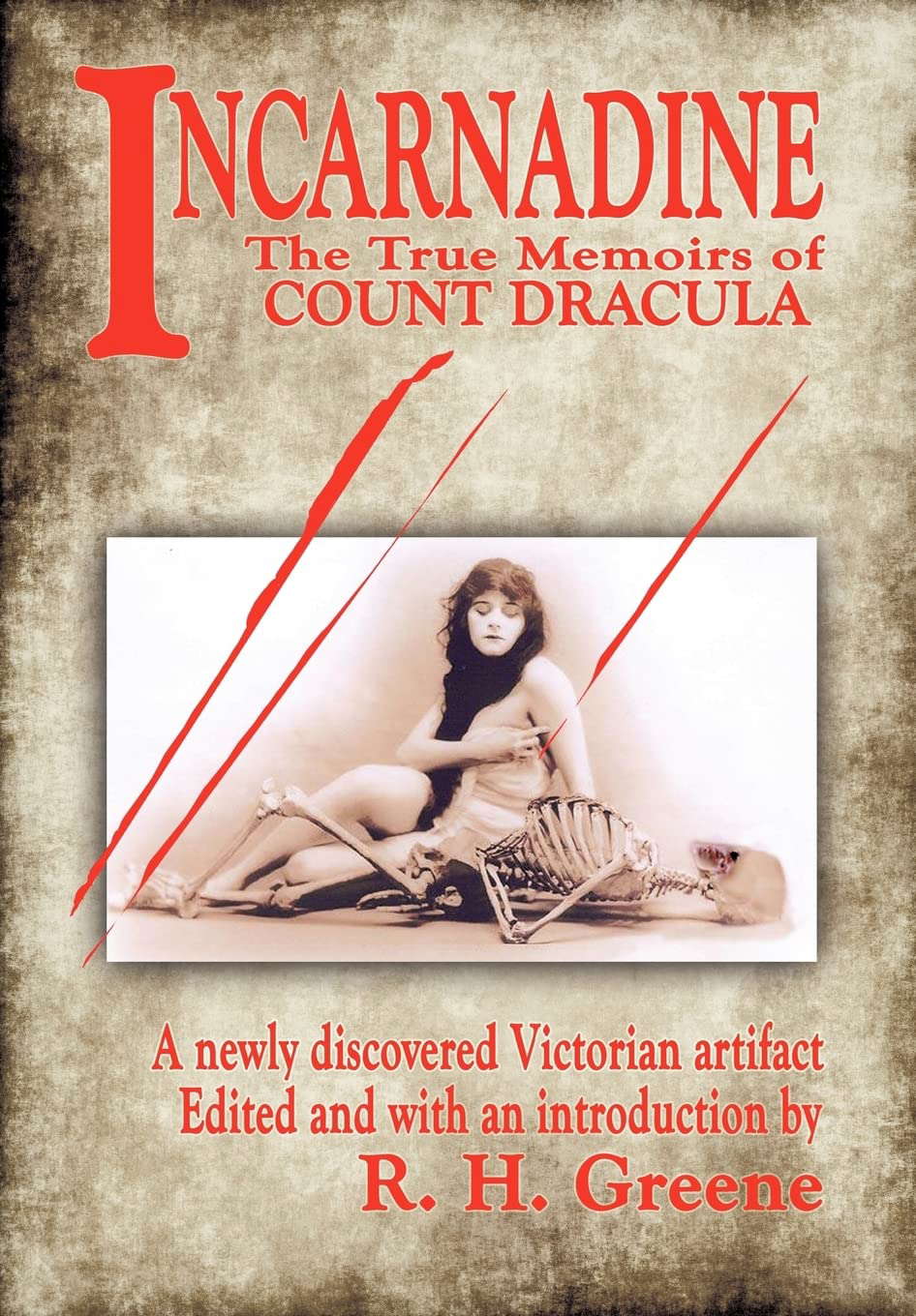 Incarnadine, Volume One: The True Memoirs of Count Dracula poster