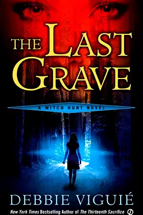 The Last Grave: A Witch Hunt Novel poster
