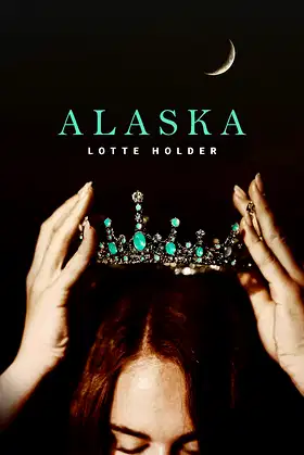 Alaska: A Werewolf Novel poster