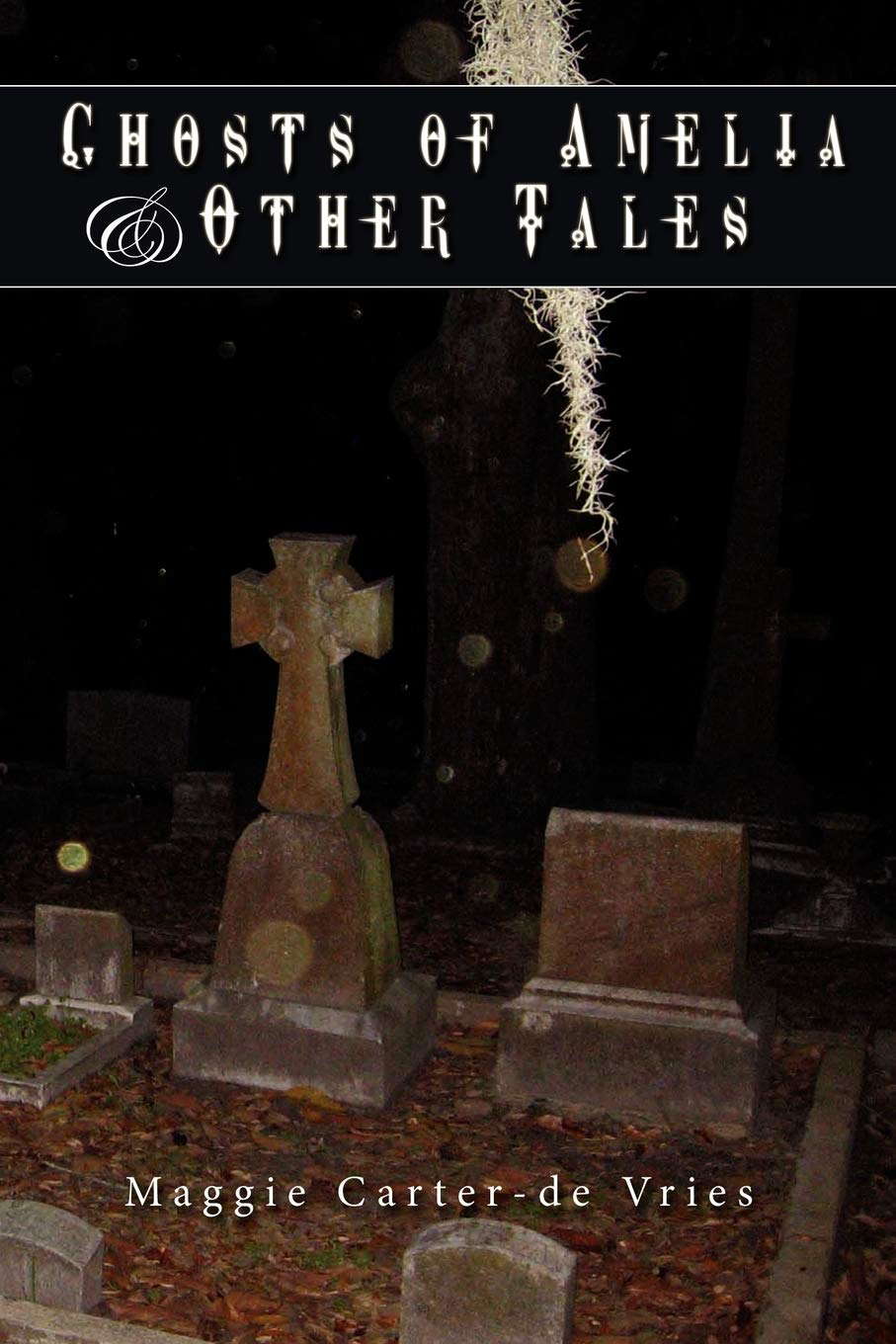 Ghosts of Amelia & Other Tales poster