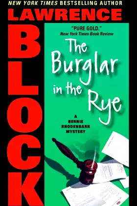 The Burglar in the Rye (Bernie Rhodenbarr, 9) poster