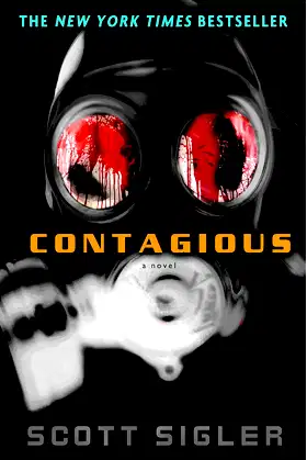 Contagious: A Novel (The Infected) poster