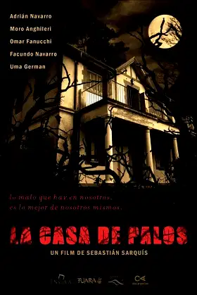 La casa de palos poster