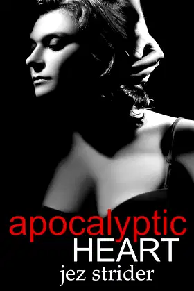 Apocalyptic Heart (Vampire Takeover Book 2) poster
