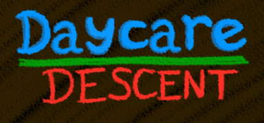 Daycare Descent capsule