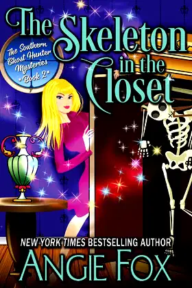 The Skeleton in the Closet (Southern Ghost Hunter Mysteries) poster