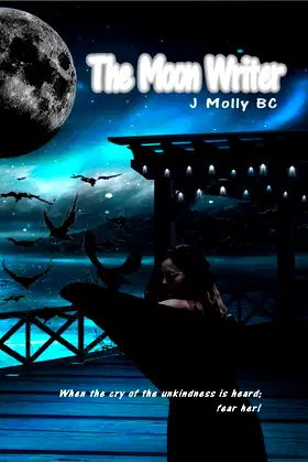 The Moon Writer: The Moon Writer Book 3 in the Hunter's Moon Trilogy poster