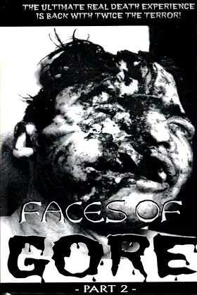 Faces Of Gore 2 poster
