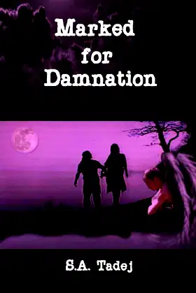 Marked for Damnation (Protectors of the Light series, Book 1) poster