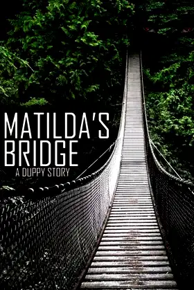 Matilda's Bridge, a Duppy Story poster