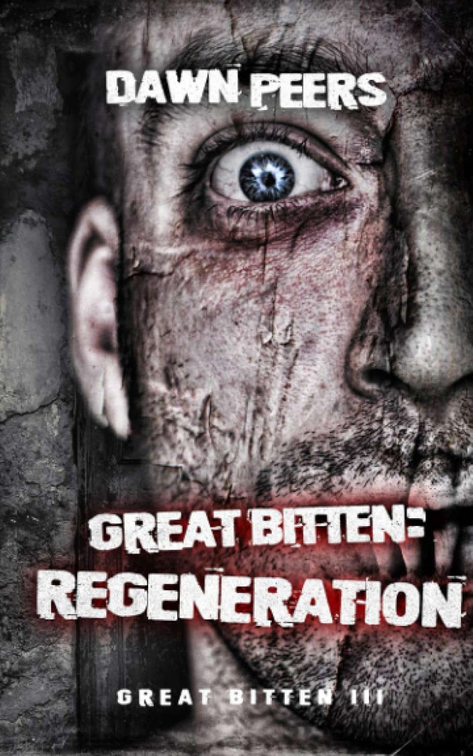 Regeneration (Great Bitten) poster