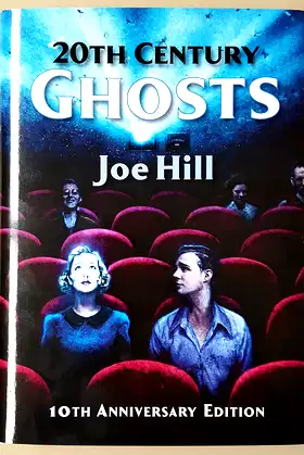 20th Century Ghosts [10th Anniversry Edition] poster