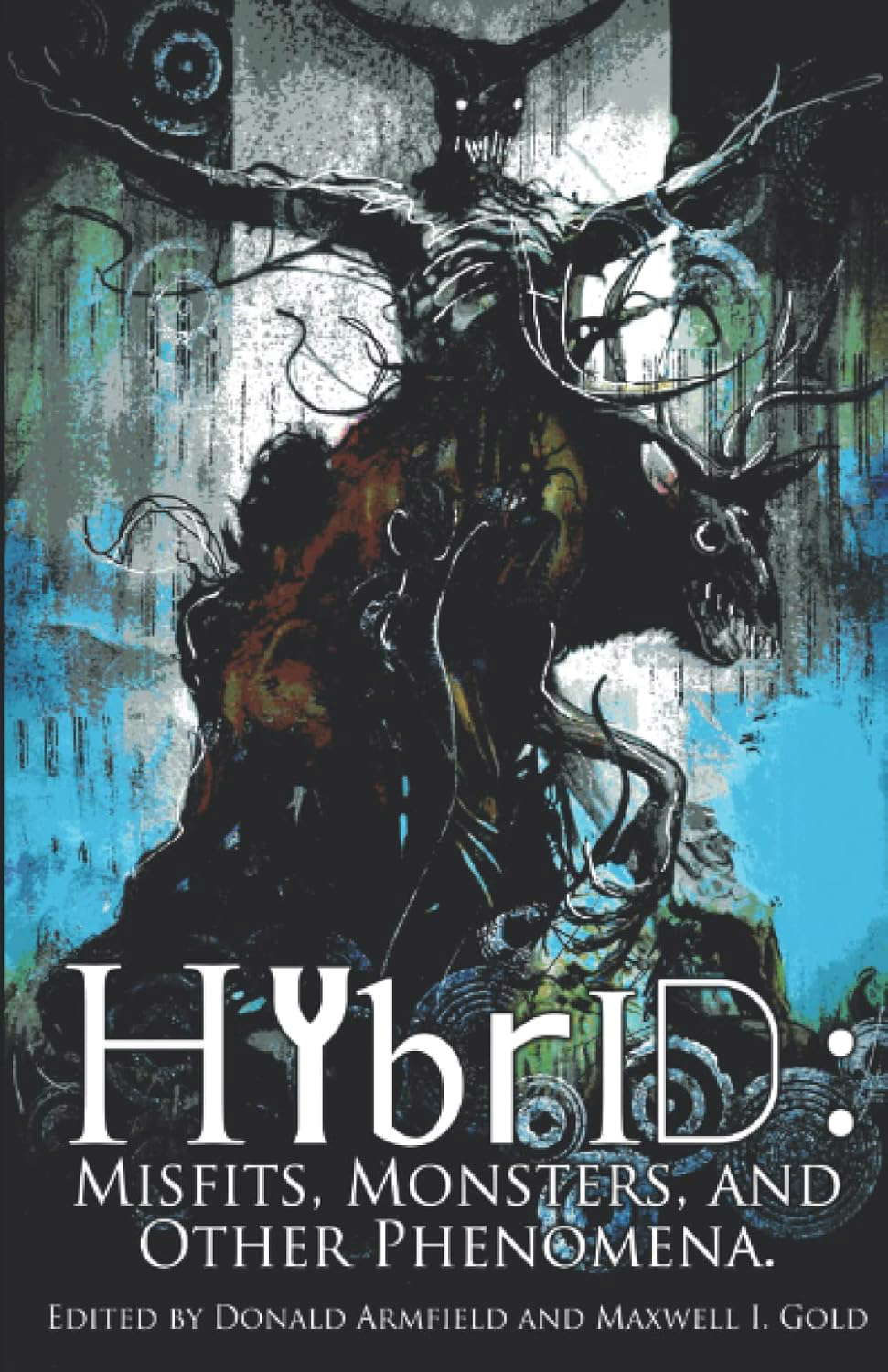 Hybrid: Misfits, Monsters and Other Phenomena poster