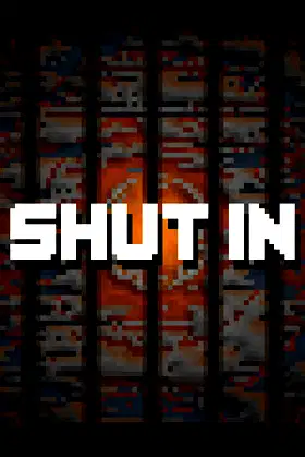 SHUT IN poster