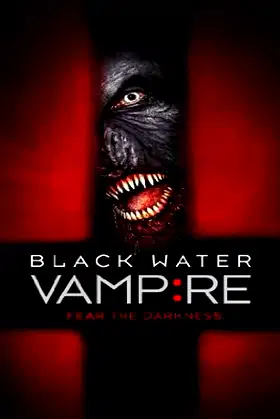 The Black Water Vampire poster