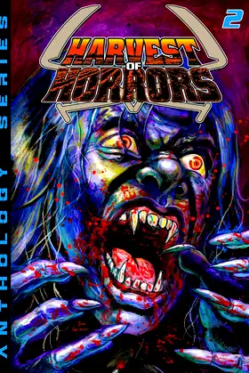 Harvest of Horrors - Volume 2 poster