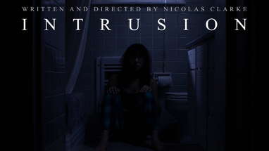 INTRUSION | Horror Short Film poster