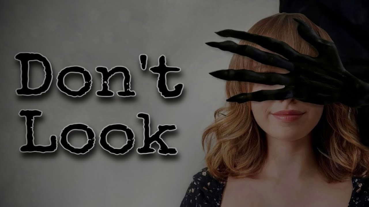Don't Look || Short Horror Film