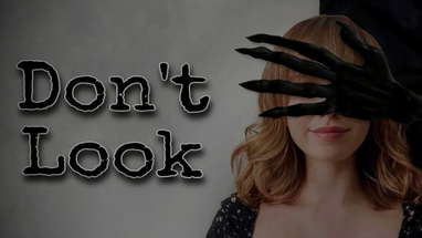 Don't Look || Short Horror Film poster
