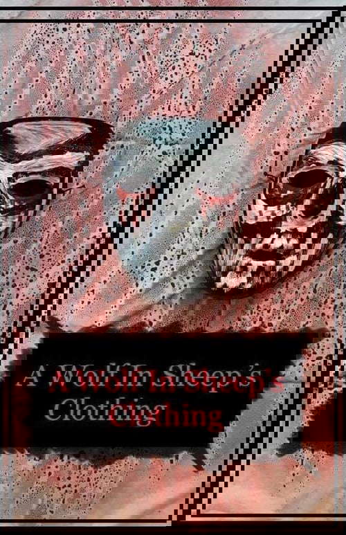 A Wolf in Sheep's Clothing poster