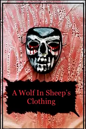 A Wolf in Sheep's Clothing poster
