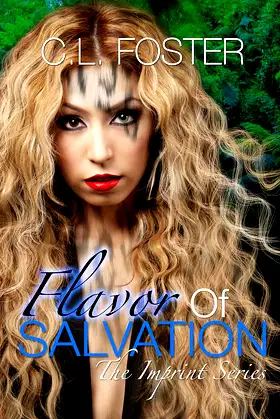 Flavor of Salvation (Imprint Series Book 4) poster